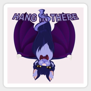 Hang in There Sticker